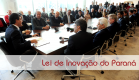 Governador Beto Richa assina Lei de Inovação