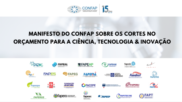 Manifesto do CONFAP sobre os cortes no orçamento para a CT&I