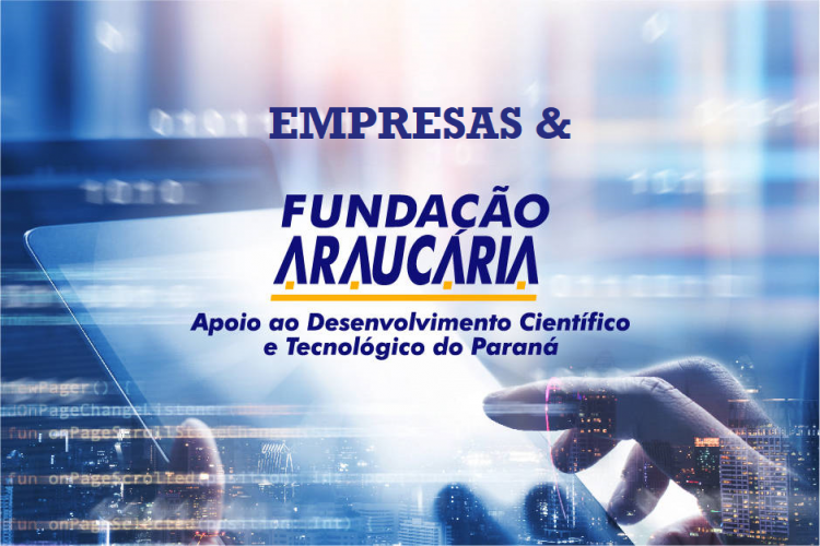 Parcerias iniciativa privada e Fundação Araucária